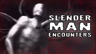 3 Scary Slender Man Encounter Stories