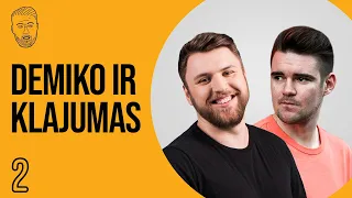 DEMIKO IR KLAJUMAS 02 (Kodėl Paulius visom savo merginom perka po šunį?)