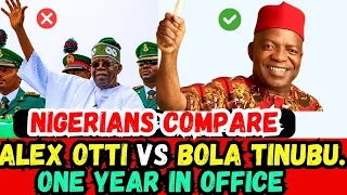 🔥BREAKING🔥TINUBU GROUNDED: BRUTAL COMPARISM OF ALEX OTTI & TINUBU 1 YEAR IN OFFICE & ANGRY NIGERIANS