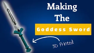 How to Make the Goddess Sword from Zelda: Skyward Sword | 3D Printed