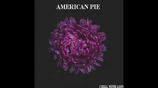 Don McLean - American Pie (lofi instrumental)