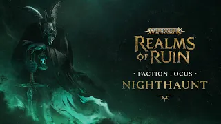Faction Focus: Nighthaunt | Warhammer Age of Sigmar: Realms of Ruin
