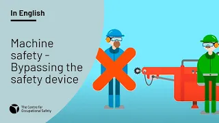 Machine safety - Bypassing the safety device