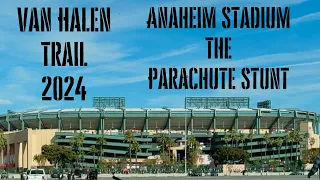 Van Halen Anaheim Stadium 9.23.78 The Parachute Stunt! Van Halen Trail 2024!
