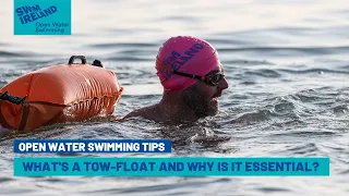 What's a Tow-float and Why Is It Essential? | Open Water Swimming Tips