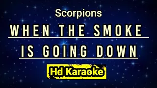 When The Smoke Is Going Down // Scorpions // Hd Karaoke