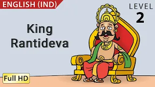 King Rantideva: Learn English(IND) with subtitles - Story for Children and Adults "BookBox.com"