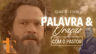 Palavra e Oração com o Pastor! (15/05/2024) Daniel 7:13