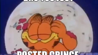 bro you just posted cringe you are going to lose subscriber garfield