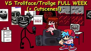 VS Trollface/Trollge FULL WEEK + (Cutscenes!) - Friday Night Funkin Mod