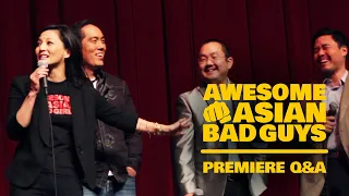 AWESOME ASIAN BAD GUYS Premiere Q&A | Yuji Okumoto, Tamlyn Tomita, Randall Park, Dante Basco, Chozen