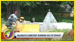 Falmouth Cemetery Running out of Space? | TVJ News - Oct 16 2021