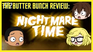 The Butter Bunch Review: NIGHTMARE TIME, Ep 2: Forever and Always [Hatchetfield Saga]