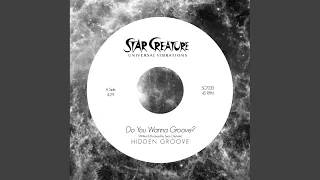 Do You Wanna Groove? (Original Mix)