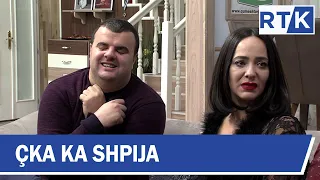 Çka ka Shpija - Episodi 10 Sezoni IV  08.01.2018