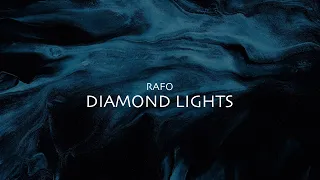 RAFO - Diamond Lights