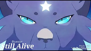 Bluestar tribute - Still Alive