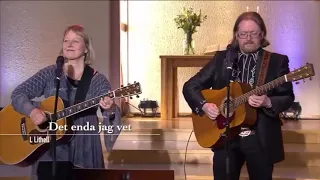 Karin & Rickard sjunger ”Det enda som bär”