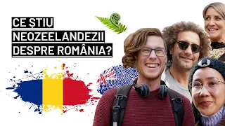 AM RĂMAS ȘOCAȚI! CE ȘTIU NEOZEELANDEZII DESPRE ROMÂNIA?