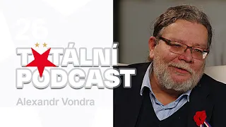 #26 Totální podcast | Alexandr Vondra