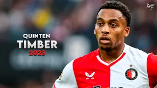 Quinten Timber 2023 ► Amazing Skills, Assists & Goals - Feyenoord | HD