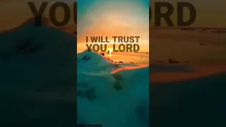 I Will Fear No More Song|| Best English Christian song||Whatsapp Status||
