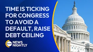 Congress' Upcoming Deadline to Avoid a Default & Raise Debt Ceiling | EWTN News Nightly