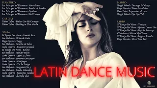 dance to latin music ТАНЦЕВАЛЬНАЯ ЛАТИНОАМЕРИКАНСКАЯ МУЗЫКА SALSA, MAMBO, CHA CHA, FLAMENKO | SAMBA