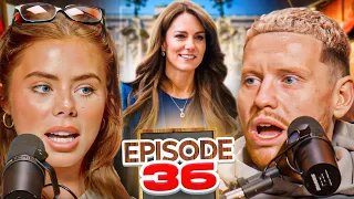 Kate Middleton Is Missing! KSI Invites 1000 To His Wedding & Starting A Big Argument… FULL POD EP.36