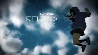 [Nero Team IC #2] Rewind AMV (9th place)