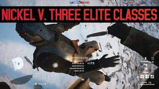 Nickel v. Three Elite Classes - Battlefield 1