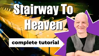 Stairway To Heaven, Led Zeppelin, Piano Tutorial, Complete Song