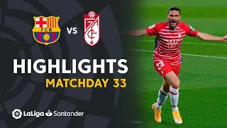 Highlights FC Barcelona vs Granada CF (1-2)