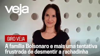 Giro VEJA: A família Bolsonaro e mais uma tentativa frustrada de desmentir a rachadinha