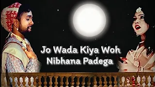 Jo Wada Kiya Woh Nibhana Padega| Taj Mahal |Pradeep Kumar & Bina Rai |Lata Mangeshkar, Mohammed Rafi