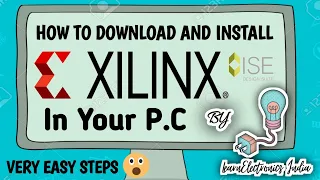 How to download and install Xilinx ISE Design Suite 14.7? || Install Xilinx on Windows ||