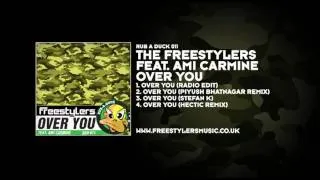 The Freestylers feat. Ami Carmine - Over You (Hectic Remix)