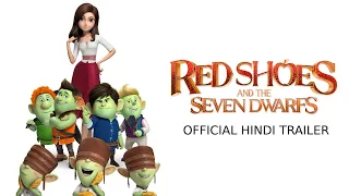 Red Shoes and the Seven Dwarfs Official INDIA Trailer (Hindi)