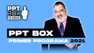 #PPT10Años - PPT BOX - Programa 06/06/21 - PRIMER PROGRAMA 2021