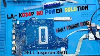 Dell Inspiron 3501 NOT TRIGGERING SOLUTION | NO POWER | 11Th GENERATION | LA-K034P | #RTC  #dell