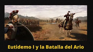 Eutidemo I de Bactriana y la Batalla del Ario