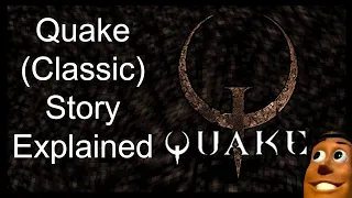 Quake 1 Story Explained | Base Game & ALL DLCs - Quake / Doom Lore