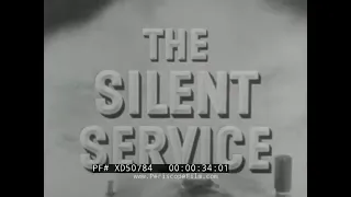 " THE SILENT SERVICE " TV SHOW EPISODE "MINE FOR KEEPS"  USS TRIGGER   MINE LAYING PATROL XD50784