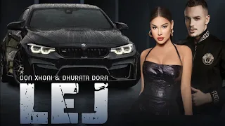 DON XHONI x DHURATA DORA - LEJ ORG REMİX 2024