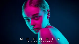 Hardwave / Cyberpunk / Phonk Mix 'NEONOIR'