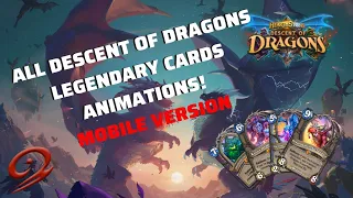 All Descent of Dragons Legendary Cards Animations! | [MOBILE VERSION]