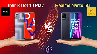 Infinix Hot 10 Play Vs Realme Narzo 50i - Full Comparison [Full Specifications]