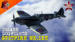 INSANE DOGFIGHTS: Spitfire Mk.IXe (IL-2 Sturmovik Great Battles)