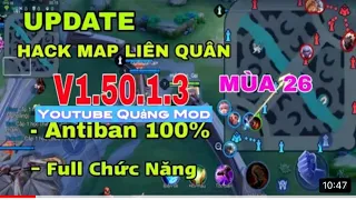 Hack Máp Liên Quân V1.50.1.3 Mùa 26 Uplate Antiband Chống Tố 100%  Dành Cho IOS JB Và No JB Mới Nhất