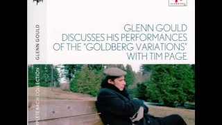 Glenn Gould discusses his perfomances of the „Goldberg Variations” with Tom Page